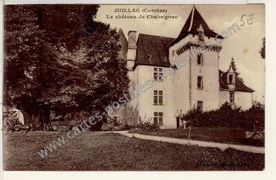 Carte postale ancienne Chateau de Chabrignac — Chabrignac (Corrèze)