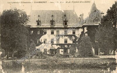 Carte postale ancienne Le Château d'Arge — Chamberet (Corrèze)