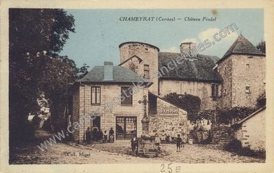 Carte postale ancienne Château Féodal — Chameyrat (Corrèze)