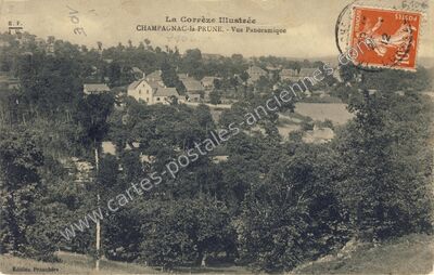 Carte postale ancienne La Corrèze Illustrée - Vue Panoramique — Champagnac-la-Prune (Corrèze)