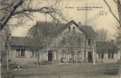 Carte postale ancienne Mairie et Ecole — La Chapelle-Saint-Géraud (Corrèze)