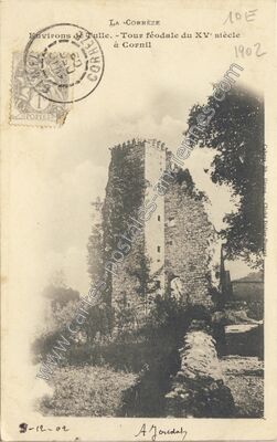 Carte postale ancienne Tour féodale du XV siècle — Cornil (Corrèze)
