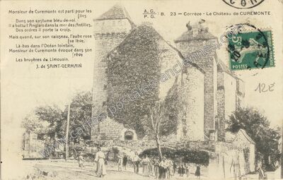Carte postale ancienne Le Château de CUREMONTE — Curemonte (Corrèze)