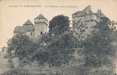 Carte postale ancienne Le Château (côté couchant) — Curemonte (Corrèze)