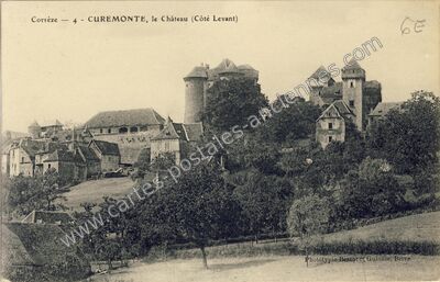 Carte postale ancienne Le Château (Côté Levant) — Curemonte (Corrèze)