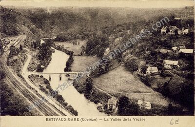 Carte postale ancienne La Vallée de la Vézère — Estivaux (Corrèze)