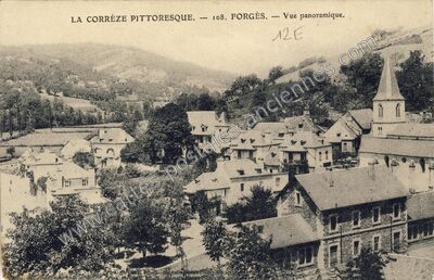 Carte postale ancienne LA CORRÈZE PITTORESQUE. — Vue panoramique — Forgès (Corrèze)