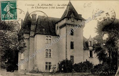 Carte postale ancienne Chateau de Chabrignac — Juillac (Corrèze)