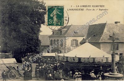 Carte postale ancienne LA CORRÈZE ILLUSTRÉE - Foire du 1er Septembre — Lagraulière (Corrèze)