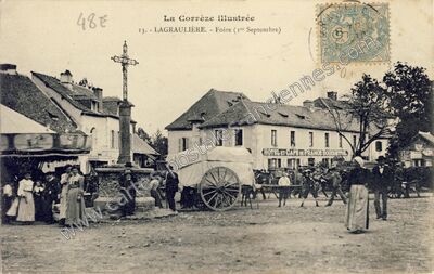 Carte postale ancienne La Corrèze illustrée - Foire — Lagraulière (Corrèze)