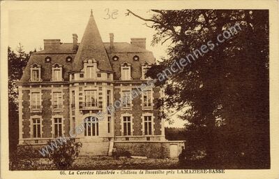 Carte postale ancienne Château de Ruossilhe — Lamazière-Basse (Corrèze)