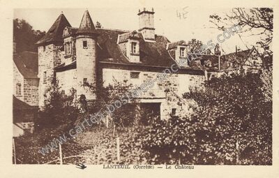 Carte postale ancienne Le Château — Lanteuil (Corrèze)