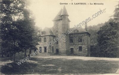 Carte postale ancienne La Mirandie — Lanteuil (Corrèze)
