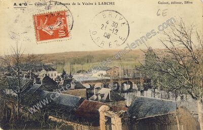 Carte postale ancienne Panorama de la Vézère — Larche (Corrèze)