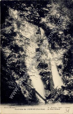Carte postale ancienne Le Roc Grand — Liginiac (Corrèze)