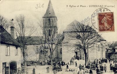 Carte postale ancienne Eglise et Place — Lubersac (Corrèze)