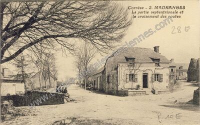 Carte postale ancienne La partie septentrionale et le croisement des routes — Madranges (Corrèze)