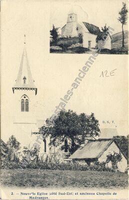 Carte postale ancienne Nouvelle Eglise et ancienne Chapelle — Madranges (Corrèze)