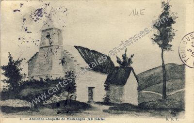 Carte postale ancienne Ancienne Chapelle — Madranges (Corrèze)