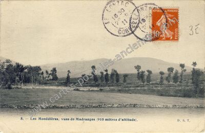 Carte postale ancienne Les Monédières, vues de Madranges — Madranges (Corrèze)