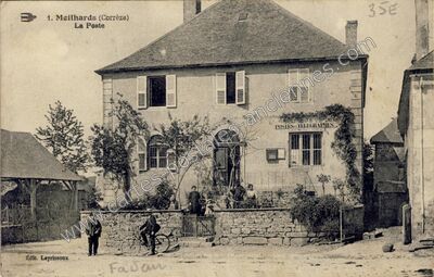 Carte postale ancienne La Poste — Meilhards (Corrèze)