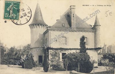 Carte postale ancienne Château de Neige — Meymac (Corrèze)