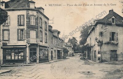 Carte postale ancienne Place du Jet d'eau et Avenue de la Gare — Meyssac (Corrèze)