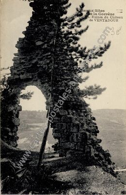 Carte postale ancienne Chateau de Ventadour — Moustier-Ventadour (Corrèze)