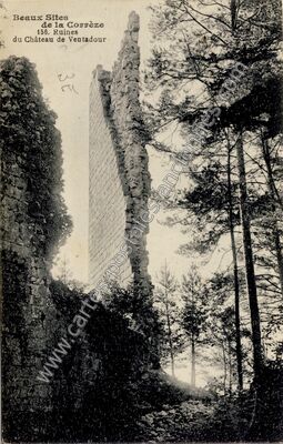 Carte postale ancienne Chateau de Ventadour — Moustier-Ventadour (Corrèze)