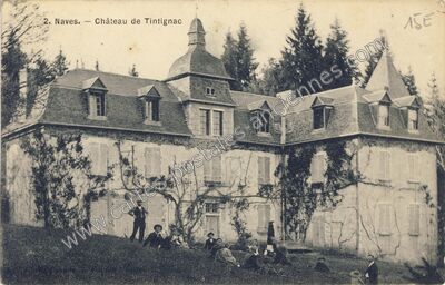 Carte postale ancienne Château de Tintignac — Naves (Corrèze)