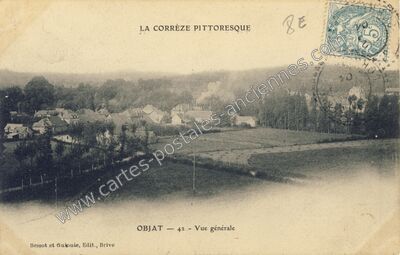 Carte postale ancienne LA CORRÈZE PITTORESQUE — Objat (Corrèze)
