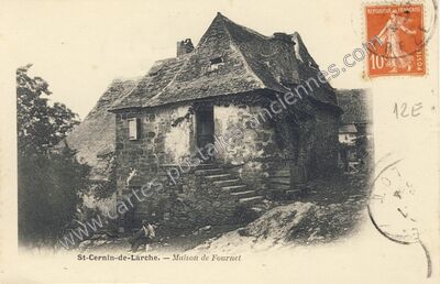 Carte postale ancienne Maison de Fournet — Saint-Cernin-de-Larche (Corrèze)