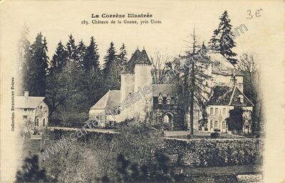 Carte postale ancienne Chateau de la Gane — Saint-Exupéry-les-Roches (Corrèze)