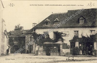 Carte postale ancienne La Corrèze Illustrée -- La Place — Saint-Julien-aux-Bois (Corrèze)