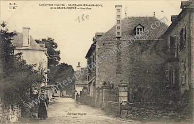 Carte postale ancienne Une Rue — Saint-Julien-aux-Bois (Corrèze)