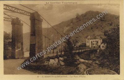 Carte postale ancienne La Corrèze Touristique - Le Pont d'Eylac — Saint-Martin-la-Méanne (Corrèze)