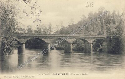 Carte postale ancienne Pont sur la Vézère — Saint-Pantaléon-de-Larche (Corrèze)