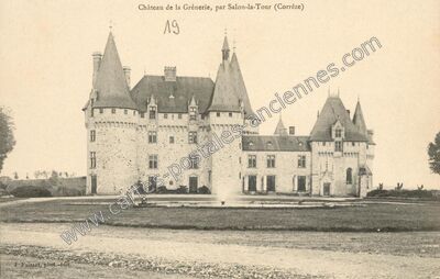 Carte postale ancienne Chateau de la Grenerie — Salon-la-Tour (Corrèze)