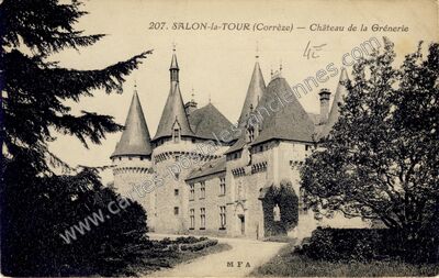 Carte postale ancienne Château de la Grénerie — Salon-la-Tour (Corrèze)