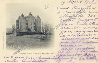 Carte postale ancienne Chateau de Pierrefitte — Sarroux (Corrèze)
