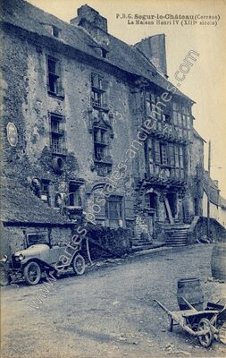 Carte postale ancienne La Maison Henri IV (XIIIe siècle) — Ségur-le-Château (Corrèze)