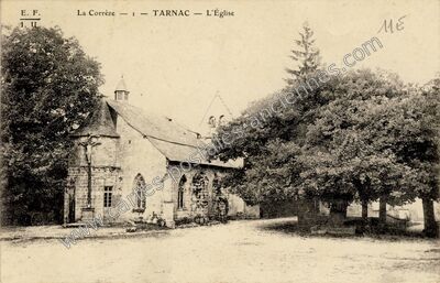 Carte postale ancienne L'Église — Tarnac (Corrèze)