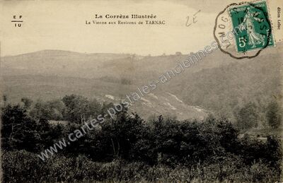 Carte postale ancienne La Vienne aux Environs — Tarnac (Corrèze)