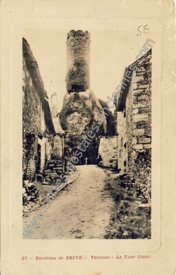 Carte postale ancienne La Tour César — Turenne (Corrèze)