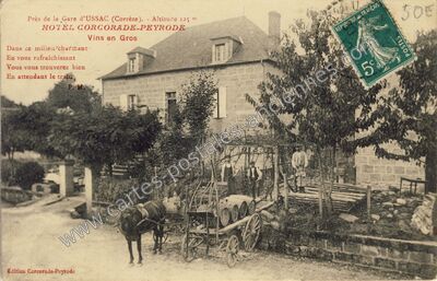 Carte postale ancienne HOTEL CORCORADE-PEYRODE Vins en Gros — Ussac (Corrèze)