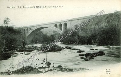 Carte postale ancienne pont du gour noir — Uzerche (Corrèze)