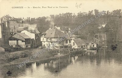 Carte postale ancienne Pont Neuf et les Tanneries — Uzerche (Corrèze)