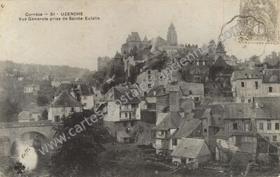 Carte postale ancienne Vue Générale prise de Sainte-Eulalie — Uzerche (Corrèze)