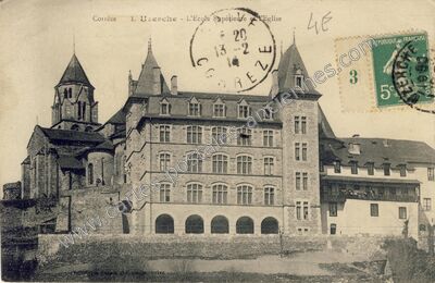 Carte postale ancienne L'Ecole Supérieure et l'Eglise — Uzerche (Corrèze)