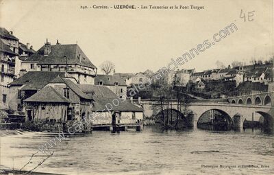 Carte postale ancienne Les Tanneries et le Pont Turgot — Uzerche (Corrèze)